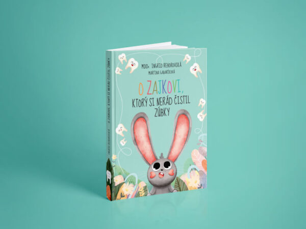 O zajkovi knizka pre deti o cisteni zubkov